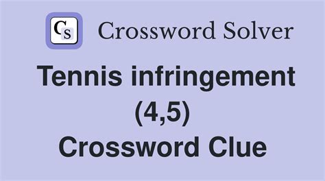 infringement crossword clue